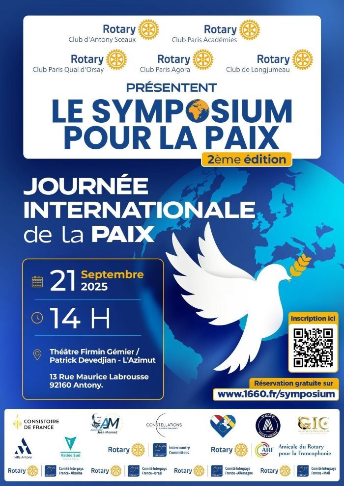 Affiche pour "Le Symposium pour la Paix" le 21 septembre 2025 à 14 heures à Antony, France. Elle présente une colombe blanche avec un rameau d'olivier, les détails de l'événement, les logos des sponsors et un code QR pour plus d'informations. - Rotary Club Paris Agora