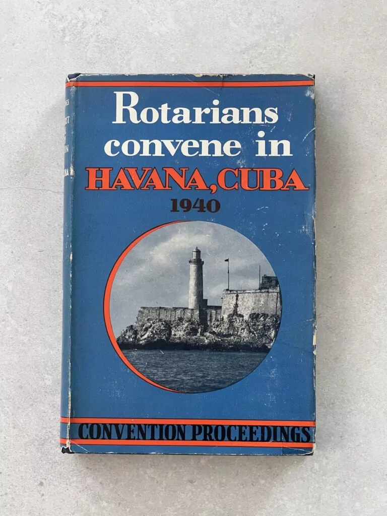 Proceedings of the Thirty-First Annual Rotary Convention, Havana, Cuba, 1
