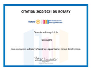 Certificat intitulé "Citation Présidentielle 2020/2021 du Rotary" remis au Rotary Club Paris Agora pour avoir permis au Rotary d'ouvrir des opportunités dans le monde entier, signé par Holger Knaack, Président du Rotary International. - Rotary Club Paris Agora