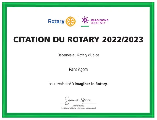 Un certificat avec des bordures vertes, les logos du Rotary et d'IMAGINONS LE ROTARY, et un texte en français honorant l'histoire du club du Rotary club de Paris Agora pour avoir aidé à "imaginer le Rotary" en 2022/2023, signé par le président du Rotary. - Rotary Club Paris Agora